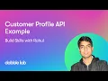Get user info using Customer Profile API Python SDK Build Skills with Rahul EP 06