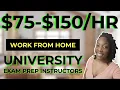 University Exam Prep Instructors 75- for Teaching