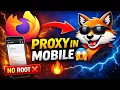 Set Proxy in Mobile Using FoxyProxy Firefox Mobile Proxy Settings 2026