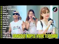 Download Lagu KAWIN KONTRAK, BISANE MUNG NYAWANG | DANGDUT KOPLO TERBARU | FULL ALBUM LAGU JAWA VIRAL