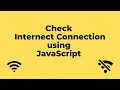 How to Check Internet Connection in JavaScript Hindi