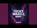 Download Lagu Toca's Miracle (Disco Remix)