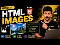 HTML Images Explained EP-10 Image Tag src alt width height HTML Tutorial for Beginners