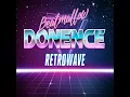 Dönence (Retrowave Remix)