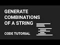 Combinations Of String Code Tutorial