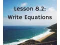 8 2 Write Equations