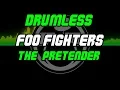 Download Lagu The Pretender by Foo Fighters - Drumless - Backing Track - Play Along