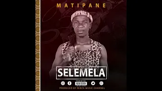 matipane selemela official audio 