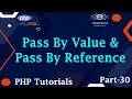 30 Pass By Value And Pass By Reference In PHP PHP Argument Pass By Value Learn PHP