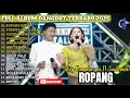 Download Lagu ROPANG - SILVY KUMALASARI FT SADEWOK FULL ALBUM DANGDUT TRENDING TERBARU 2025