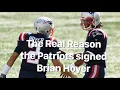 The real reason why the Patriots signed Brian Hoyer