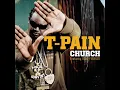 T-Pain feat Teddy Verseti - Church