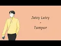 Juicy Luicy - Tampar (Animation Lyrics Video)