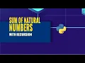 Sum of Natural Numbers Recursion in Python