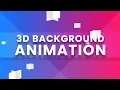 3D Background Animation CSS Animation Effects