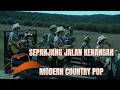 Lagu Sepanjang Jalan Kenangan (Country Version)