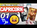 Download Lagu Capricorn ♑😖A BIG PROBLEM IS COMING❗😡 horoscope for today SEPTEMBER 1 2025 ♑ #capricorn tarot
