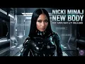 Nicki Minaj - New Body Only Verse