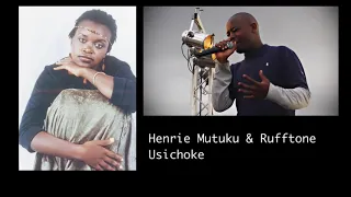 henrie mutuku u0026 rufftone usichoke official audio 