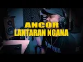 Download Lagu ANCOR LANTARAN NGANA - ISTY JULISTRY || COVER BY Stevano muhaling