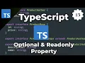 TypeScript Tutorial For Beginners 13 - Optional And Readonly Property
