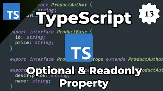 TypeScript Tutorial For Beginners 13 - Optional And Readonly Property