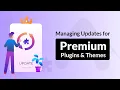 How to Release WordPress Plugin and Theme Updates for Premium Users using Appsero