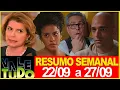 Lagu VALE TUDO | Resumo semanal | De 22/09 a 27/09 | RESUMÃO