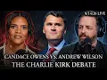Candace Owens vs Andrew Wilson The Charlie Kirk Debate Reaction PART 2