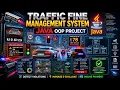 Traffic Fine Management System Java OOP-Based Project Mini Major Project