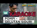 GELUTAN SIDURI - POMPI (KARAOKE) | LIRIK LAGU BALI TERBARU 2025