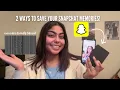 HOW TO SAVE YOUR SNAPCHAT MEMORIES 2 WAYS non-coder friendly Gira Chawda