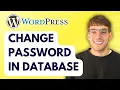 How to Change Password in Wordpress Database 2026 Full Guide
