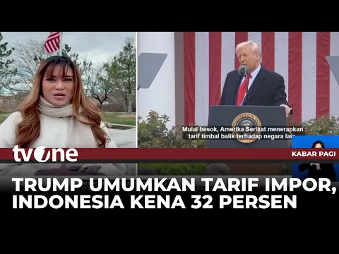 Kebijakan Tarif Impor Amerika Serikat, Indonesia Terkena 32%