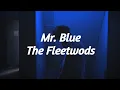 Download Lagu the fleetwoods // mr. blue (lyrics)
