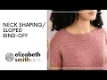 Neck Bind-Off Method in Azalea top