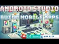ANDROID DEVELOPMENT WITH ANDROID STUDIO - 27