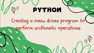 Creating a menu driven program to perform arithmetic operations using python
