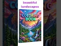 Color Relax Beautiful Landscape Coloring Book for All Ages