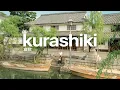 Lagu 3 days in kurashiki | a fairytale city from old japan (1 hour from Osaka)