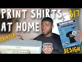 How To Print T Shirts Using A Home Printer and Transfer Paper