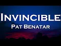 Download Lagu Pat Benatar - Invincible (Lyrics)