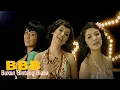 Download Lagu [4K] BBB - Bukan Bintang Biasa (Music Video)