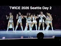 TWICE [FULL Concert] 4K Fancam THIS IS FOR Tour: Seattle Day 2 260114