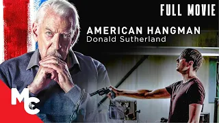 American Hangman Donald Sutherland Awesome Mystery Thriller Movie