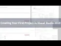 Creating Your First Project in Visual Studio Quick Tips