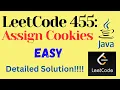 LeetCode 455 Assign Cookies EASY JAVA Detailed Solution