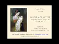 Dvorak : Als die alte Mutter, Op. 55, No. 4 - Soprano or Tenor