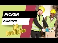 Job description of Picker Packer - Role Responsibilities Skills