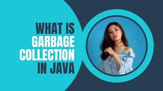 What is Garbage Collection in Java Java Interview Question Mastering Engineering Interviews